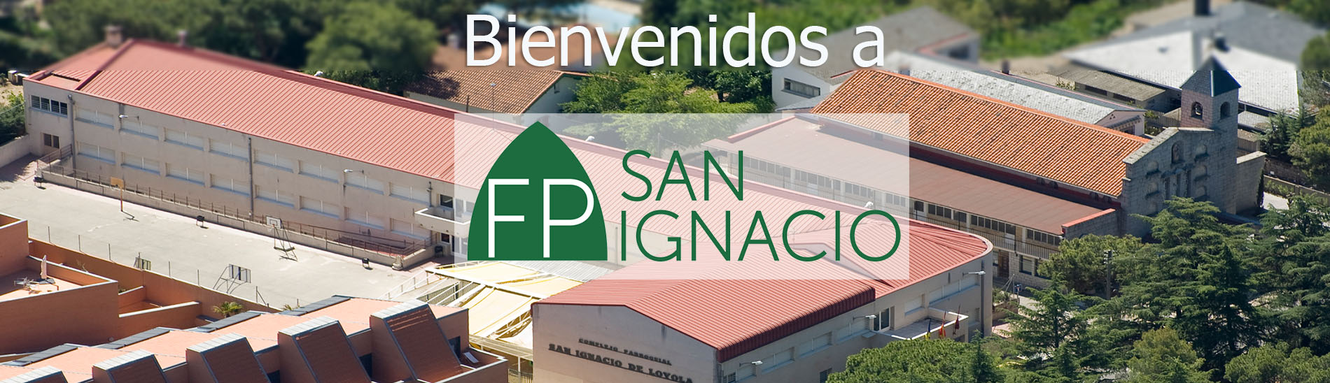 biebvenido a FP San Ignacio